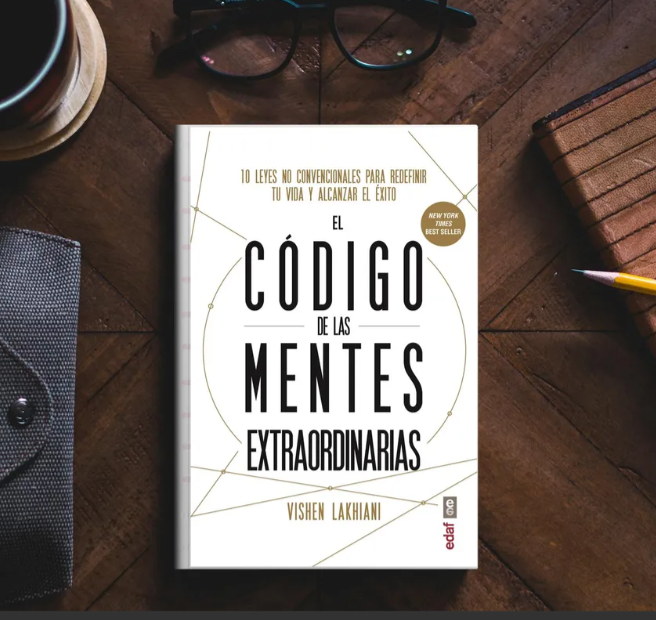 Libro | El Código de las Mentes Extraordinarias | Vishen Lakhiani